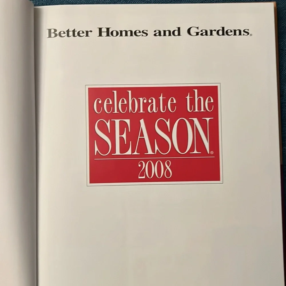 Better Homes and Gardens Celebrate the Season 2008 Book